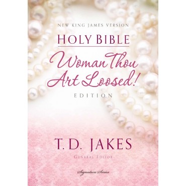 NKJV Woman Thou Art Loosed Bible HB - T D Jakes